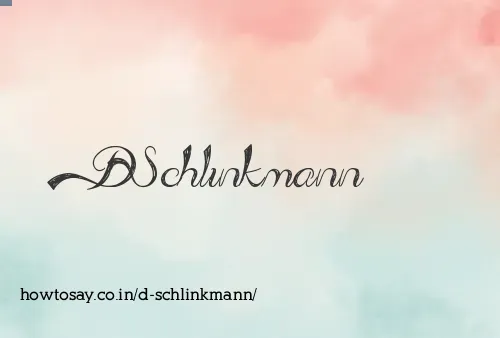 D Schlinkmann