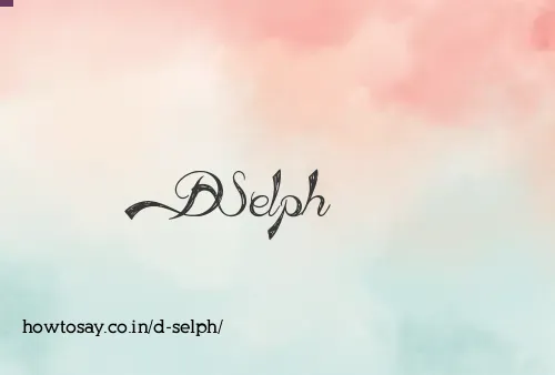 D Selph