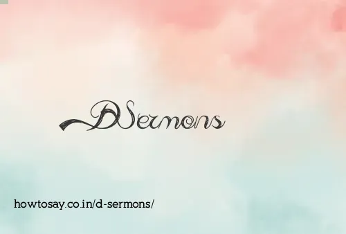 D Sermons