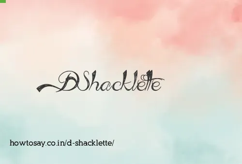 D Shacklette