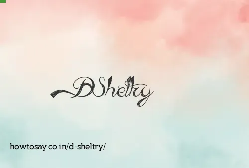 D Sheltry