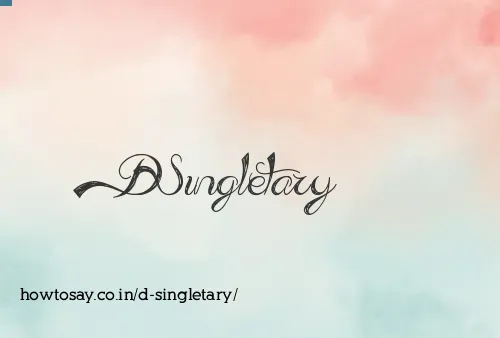 D Singletary