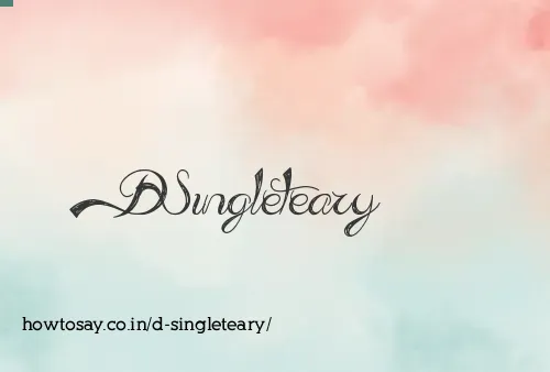 D Singleteary