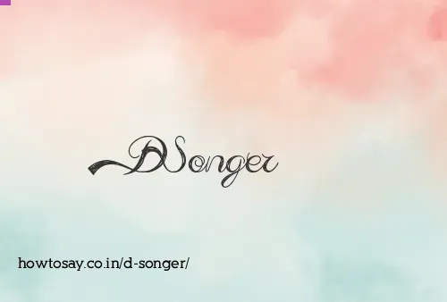 D Songer