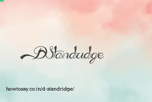 D Standridge