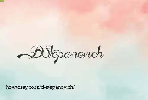D Stepanovich