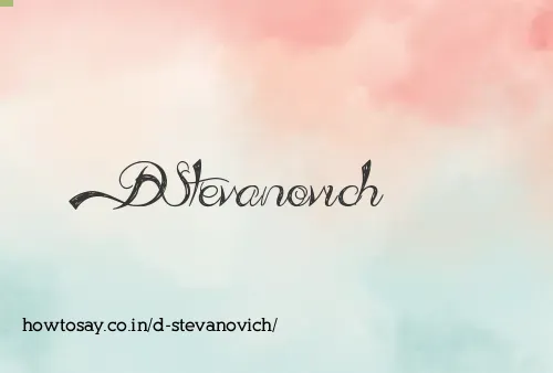 D Stevanovich