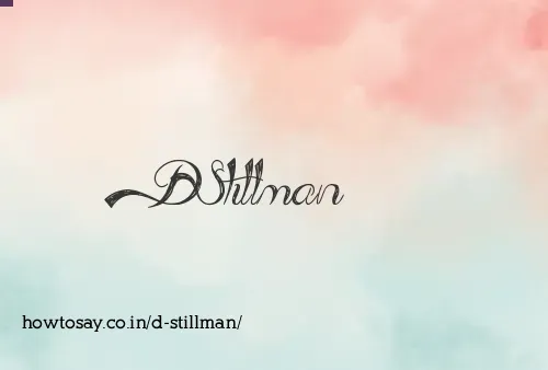 D Stillman