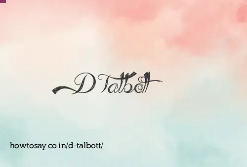 D Talbott