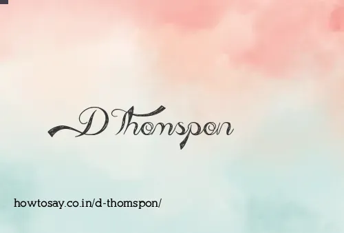 D Thomspon