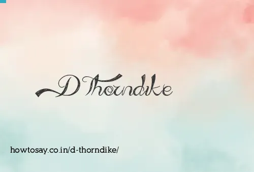 D Thorndike