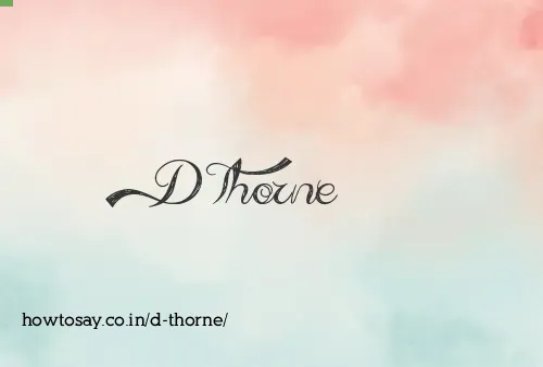 D Thorne