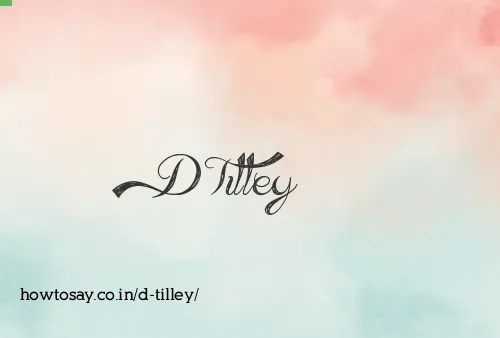 D Tilley