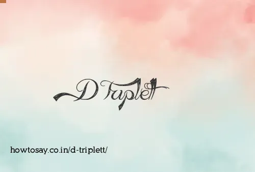 D Triplett