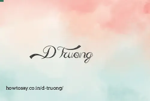 D Truong