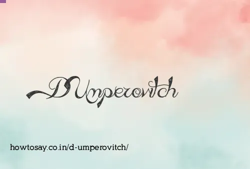 D Umperovitch