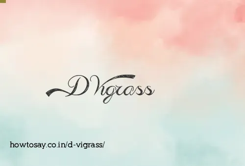 D Vigrass
