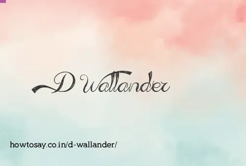 D Wallander