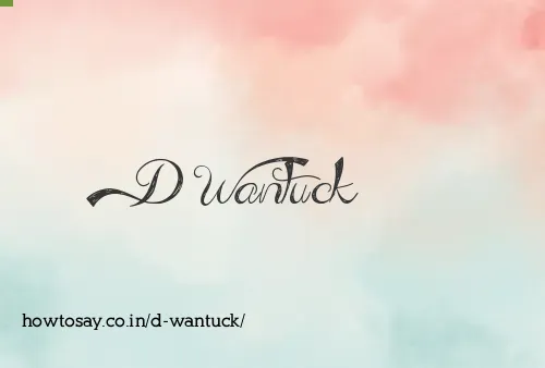 D Wantuck