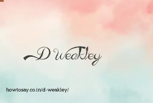 D Weakley