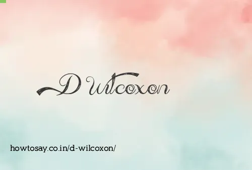 D Wilcoxon