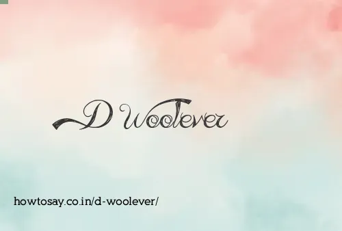 D Woolever