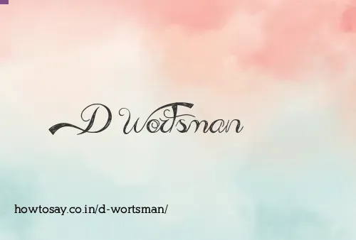 D Wortsman
