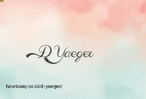 D Yaeger