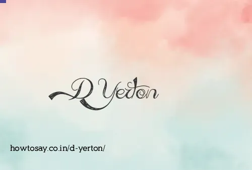 D Yerton