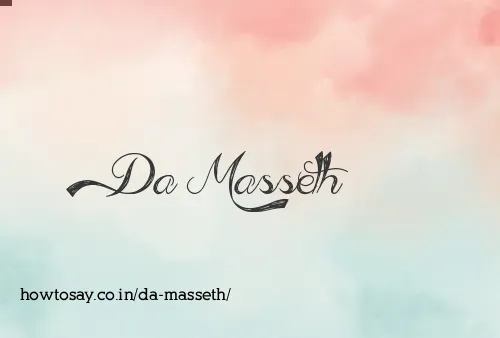 Da Masseth