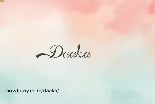 Daaka