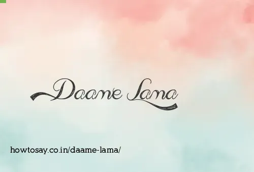 Daame Lama