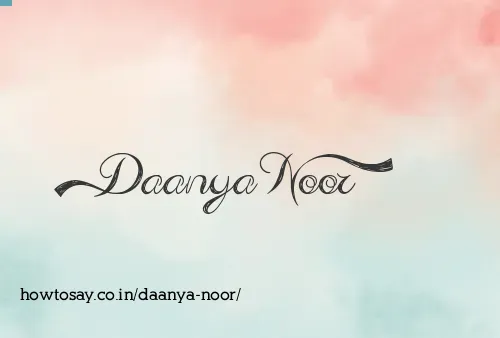 Daanya Noor