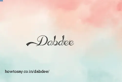 Dabdee