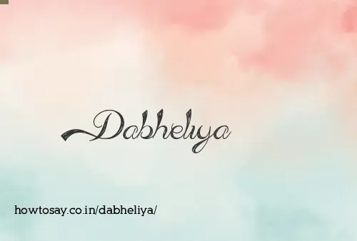 Dabheliya