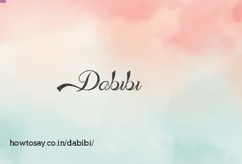 Dabibi