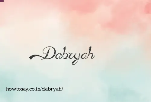 Dabryah