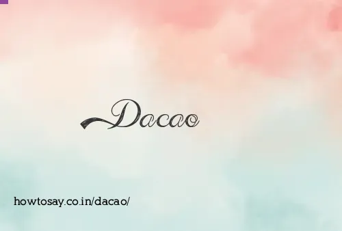Dacao