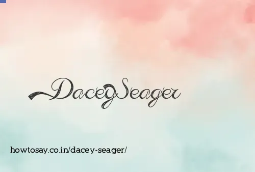 Dacey Seager