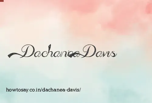 Dachanea Davis