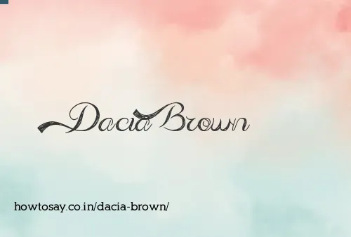 Dacia Brown