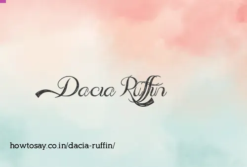 Dacia Ruffin