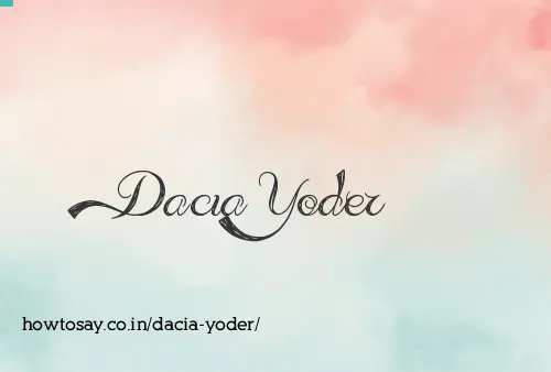 Dacia Yoder