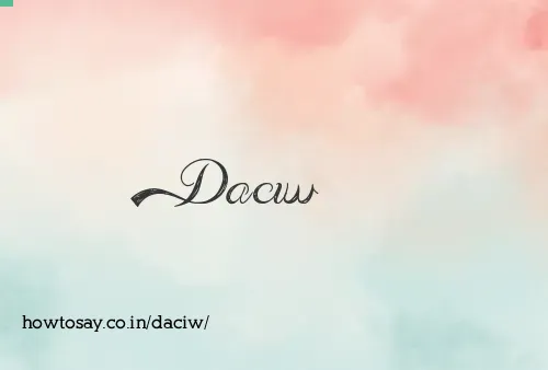 Daciw