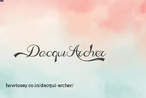 Dacqui Archer