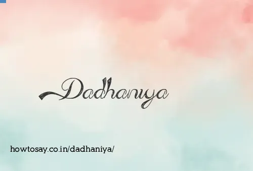 Dadhaniya