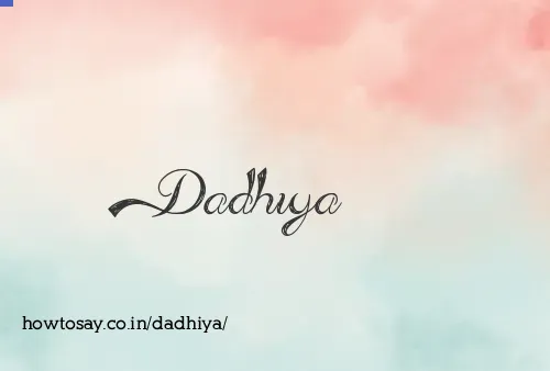 Dadhiya