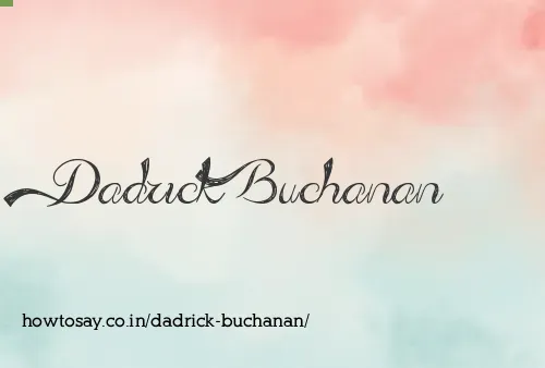 Dadrick Buchanan