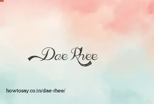 Dae Rhee