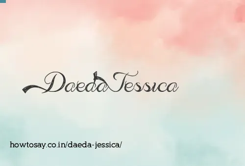 Daeda Jessica
